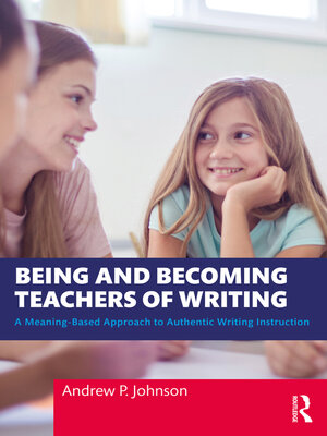 cover image of Being and Becoming Teachers of Writing